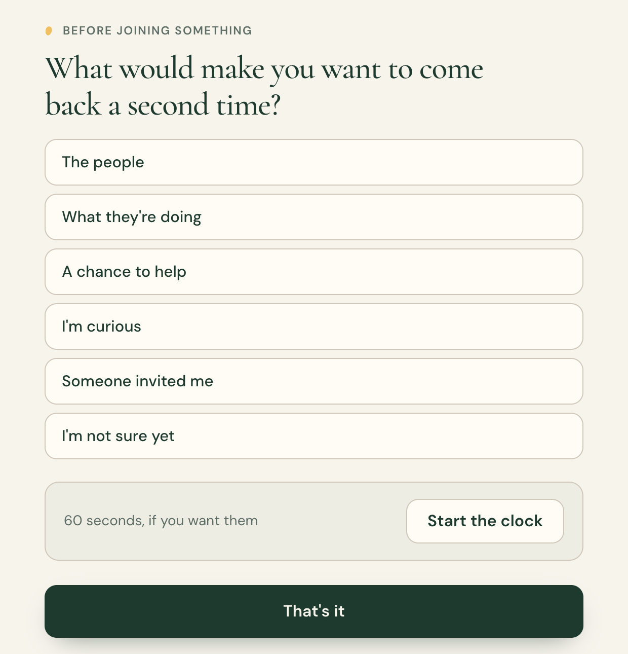 Before joining something. An authored What Matters Here question with six choices, an optional timer and a finish action.
