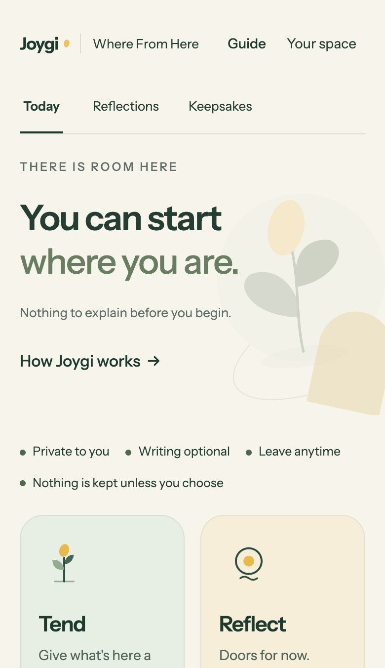Joygi Core: a private space with Tend, Reflect, Make and Move.